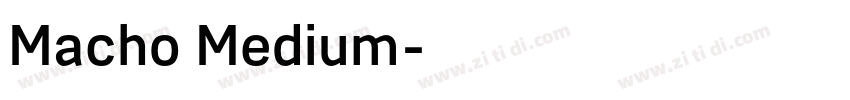 Macho Medium字体转换